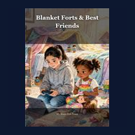 Cover of Blanket Forts & Best Friends