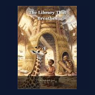 Cover of The Library That Breathes