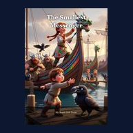 Cover of The Smallest Messenger