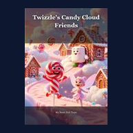 Cover of Twizzle's Candy Cloud Friends