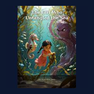Cover of The Girl Who Untangled the Sea